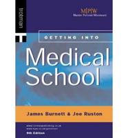 Getting Into Medical School