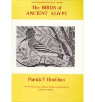 The Birds of Ancient Egypt