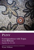Correspondence With Trajan from Bythinia (Epistles X)