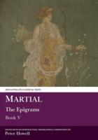 Martial: The Epigrams, Book V
