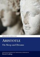 Aristotle on Sleep and Dreams