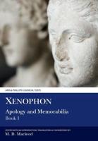Xenophon: Apology and Memorabilia I