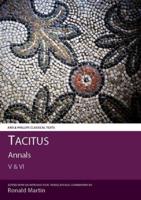 Tacitus: Annals V and VI