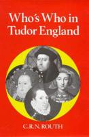 Who's Who in Tudor England