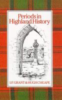 Periods in Highland History