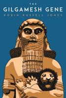 The Gilgamesh Gene