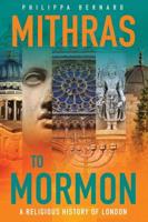 Mithras to Mormon