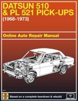 Datsun 1300, 1400, 1600 Owner's Workshop Manual