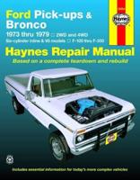 Ford Pick-Ups F-100-F-350 & Bronco (1973-1979) Haynes Repair Manual (USA)