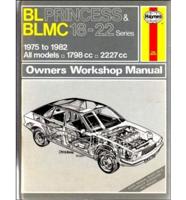 B. L. Princess and B. L. M. C. 18-22 Series Owner's Workshop Manual, 1975-82