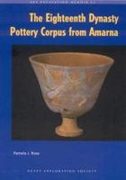 The Eighteenth Dynasty Pottery Corpus from Amarna