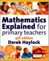 Mathematics Explained for Primary Teachers