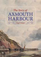 The Story of Axmouth Harbour