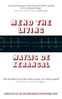 Mend the Living