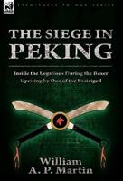 The Siege in Peking