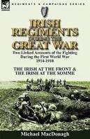 Irish Regiments During the Great War