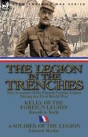 The Legion in the Trenches