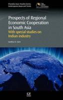 Prospects of Regional Economic Cooperation in South Asia