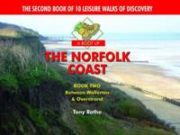A Boot Up the Norfolk Coast. Book 2