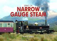 Spirit of Narrow Gauge Steam