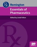 Remington Essentials of Pharmaceutics