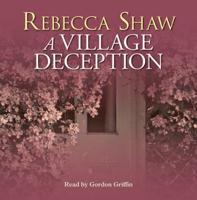 A Village Deception