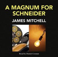 A Magnum for Schneider
