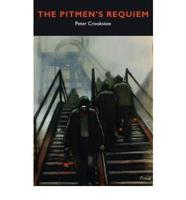 The Pitmen's Requiem