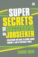 Super Secrets of the Successful Job Seeker