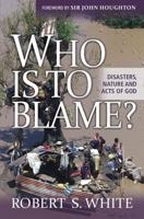 Who Is to Blame?