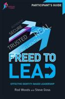 Freed to Lead. Participant's Guide