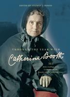 Through the Year With Catherine Booth