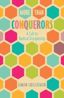 More Than Conquerors (New Edition)
