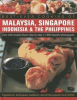 Best-Ever Cooking of Malaysia, Singapore, Indonesia & The Philippines