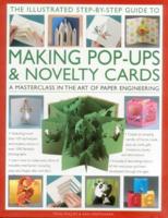 The Illustrated Step-by-Step Guide to Making Pop-Ups & Novelty Cards