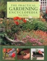 The Practical Gardening Encyclopedia