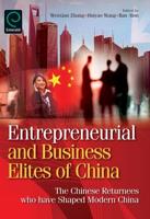 Entrepreneurial and Business Elites of China