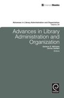 Advances in Library Administration and Organization. Volume 29