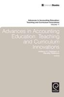 Advances in Accounting Education Teaching and Curriculum Innovations. Vol. 11