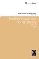 Political Power and Social Theory. Volume 21