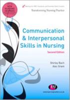 Communication and Interpersonal Skills for Nurses