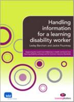 Handling Information for Learning Disability Workers
