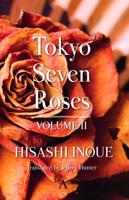Tokyo Seven Roses. Volume 2