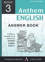 Anthem English. Book 3 Answer Book