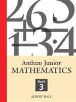Anthem Junior Mathematics. Book 3
