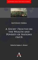 A Short Treatise on the Wealth and Poverty of Nations (1613)