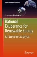 Rational Exuberance for Renewable Energy : An Economic Analysis