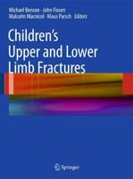 Children's Upper and Lower Limb Fractures