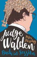 Judge Walden Back in Session