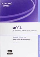 P7 Advanced Audit and Assurance AAA (INT and UK) - Exam Kit